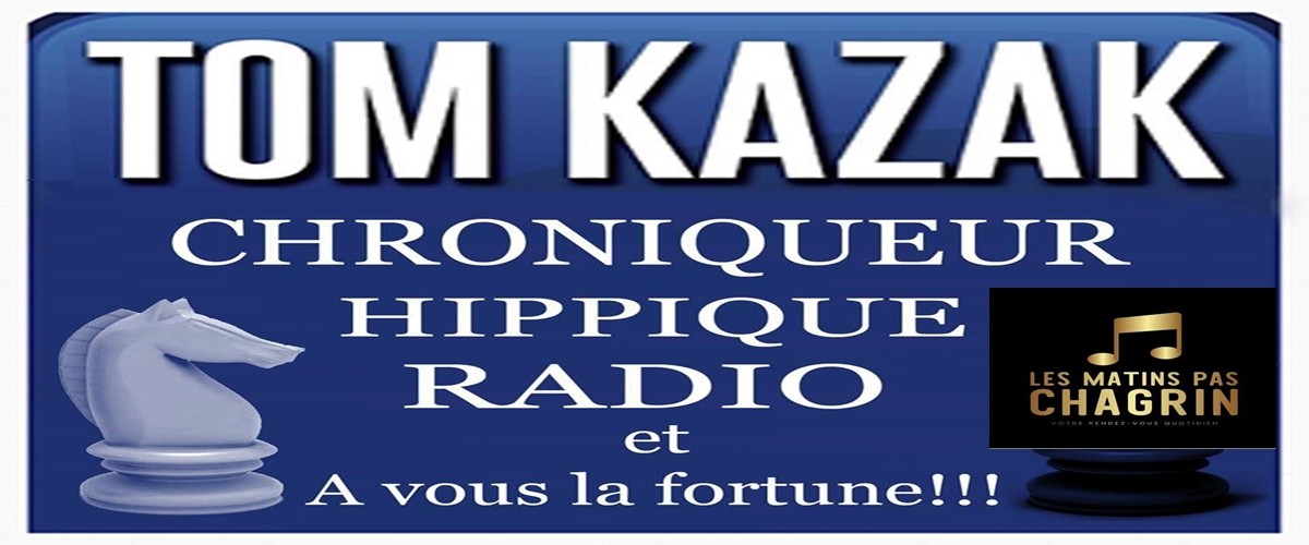 PRONOSTIC TOM KAZAK QUINTE PMU 